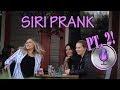 ASK SIRI PRANK PART 2!