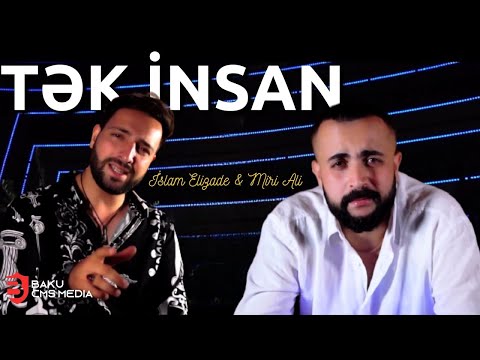 İslam Elizade & Miri Ali - Tək İnsan