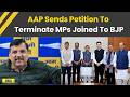 Raghav Chadha News: AAP Sends Petition To Rajya Sabha Chair To Terminate 7 MP's Moved To BJP