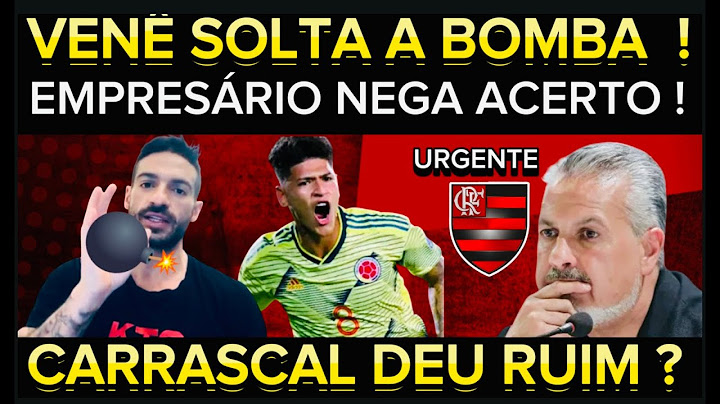 FLAMENGO X FLUMINENSE ! EMPRESARIO DE CARRASCAL NEGOU ACERTO COM O FLA ! NÁO VEM MAIS?