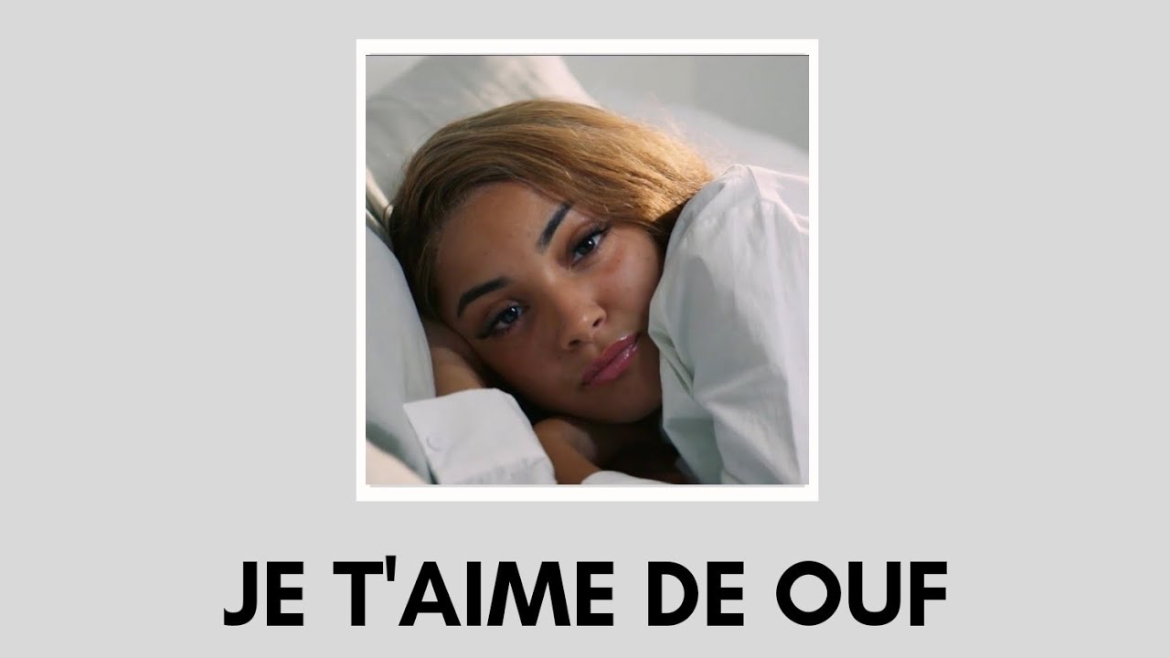 Wejdene - Je t'aime de ouf ( Paroles) - YouTube