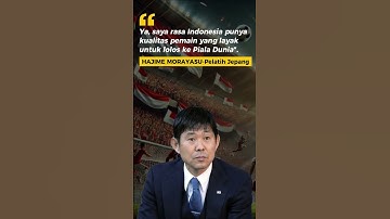 Indonesia bisa lolos Piala Dunia 2026 ujar Pelatih Jepang #timnasindonesia #shortvideo