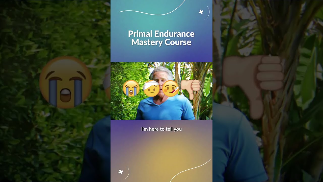 Primal Endurance Mastery Course - 25% Off Limited Time Only!