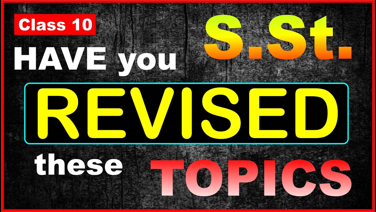 Class 10 SST | Most Important Topics 2026 | Last Minute Revision | CBSE ...