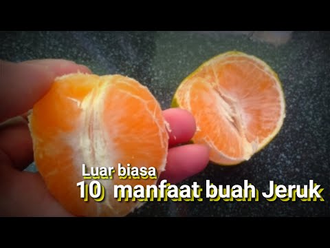 Video: 10 Manfaat Luar Biasa Dari Air Bunga Jeruk