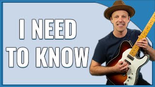 I Need To Know Guitar Lesson (Tom Petty)
