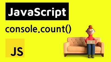 console.count() 멋진 카운팅 디버그 도구!  자바스크립트 콘솔 API의 모든 것! JavaScript | 프론트엔드 Javascript ES6