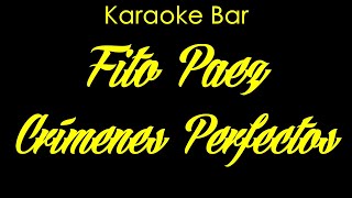 Karaoke | Fito Páez | Crímenes Perfectos | Karaoke Bar