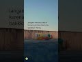 STORY WA KEREN 15 DETIK - Kata kata bijak - Kata kata keren | story wa 15 detik