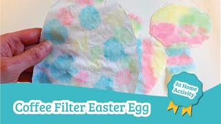 Coffee Filter Easter Egg | Daycare Activities