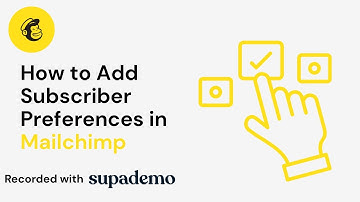 How to Add Subscriber Preferences in Mailchimp