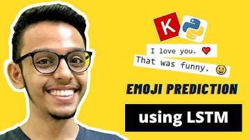 Emoji Prediction | LSTM in Tensorflow | Implementation
