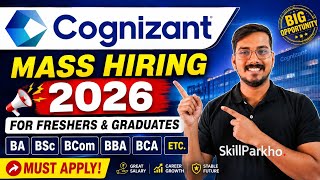 Cognizant Off Campus Drive 2026 💼 3 Year Degree Freshers Eligible