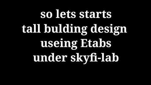 Tall Building Design - Project assignment for Skyfi Labs online course - by-Anup Kumar pandey