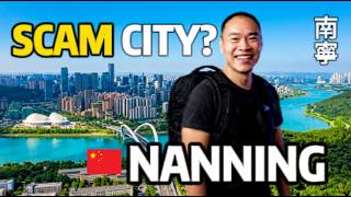 They Call NANNING a “SCAM CITY”?! 🇨🇳 Here’s What I Really Found