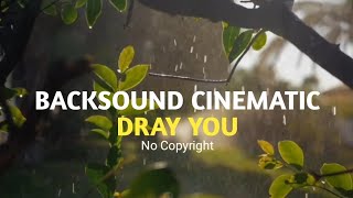 FREE BACKSOUND NO COPYRIGHT || COCOK BUAT CINEMATIC HUJAN (CALM/HEALING/CINEMATIC)