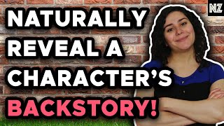 How To Reveal Backstory In A Natural And Engaging Way