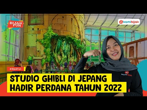 Video: Taman Hiburan Studio Ghibli Dibuka Di Jepang Pada Tahun 2022