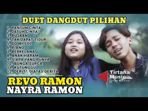 Revo Ramon dan Nayra Ramon Duet Dangdut Pilihan