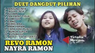 Revo Ramon dan Nayra Ramon Duet Dangdut Pilihan