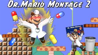 A doctor of the Mushroom Kingdom 2 (Smash Ultimate Dr. Mario Montage 2)