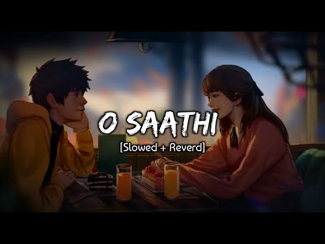 O Saathi [Slowed+Reverb] || Atif Aslam || Slowed Time's || Cover Shaurya Kamal. #slowedaudioind