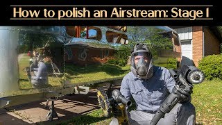 How to Polish an Airstream Rough Cut Stage 1 Eastwood SCT