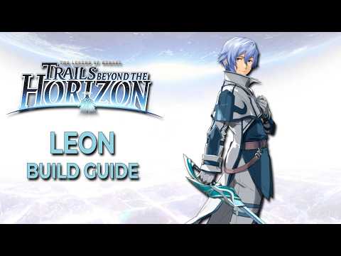 Leon is a Strong Generalist in The Legend of Heroes: Trails Beyond the Horizon