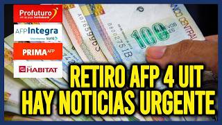 RETIRO AFP 4 UIT 2026 : HAY NOTICIAS URGENTE HERMANOS AFILIADOS, mientras avanza debate en comisión