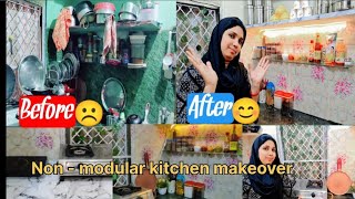 kitchen makeover 😊|| Non - modular kitchen makeover ❤️🔥 ||पूरी रसोई की काया बदल दी मेने👌Mummy Vlogs🔥