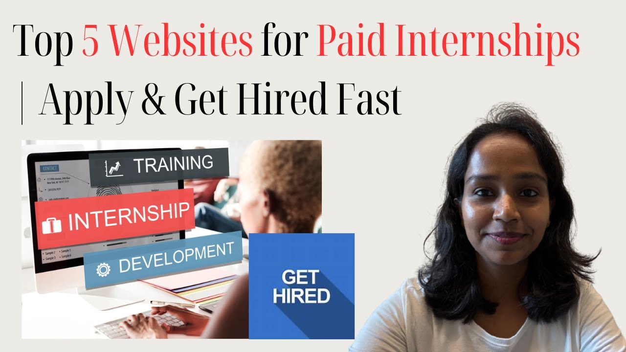 Top 5 Websites for Paid Internships | Apply & Get Hired Fast 