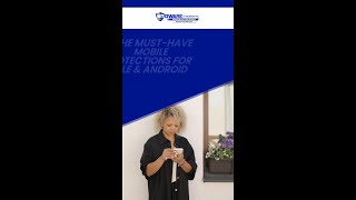 The Must-Have Mobile Security Protections for Apple & Android Users