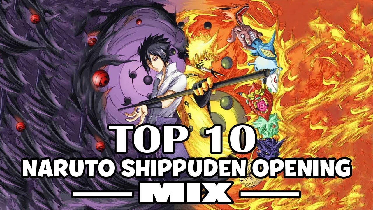 Anime Opening Music Mix  Top 10 Best Naruto Opening MIX 