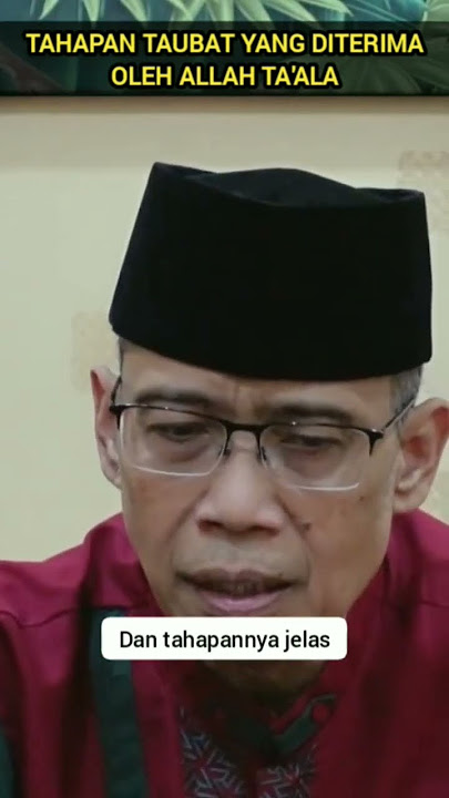 STAGES OF REPENTANCE ACCEPTED BY ALLAH TA'ALA - Advice from Ustadz Dhanu