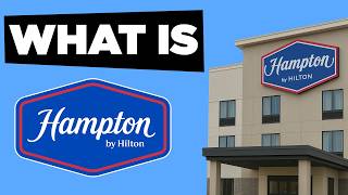 Hampton By Hilton Explained The Heart Of Hiltons Midscale Brands