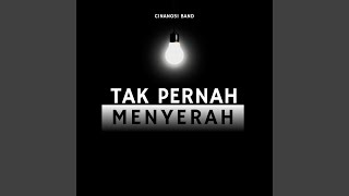 Tak Pernah Menyerah