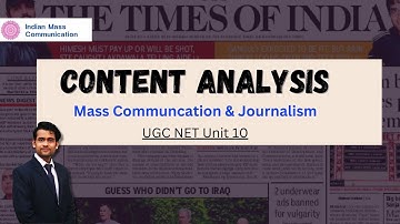 Content Analysis, Communication Research Unit 10| Mass Communication and Journalism | UGC NET