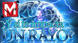 ¿Qué sucedería si te impacta un rayo?