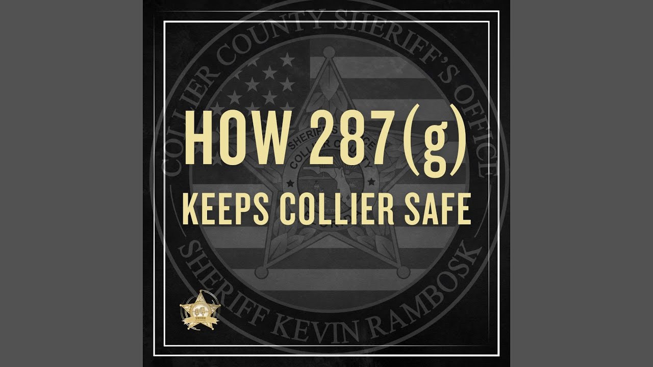 Learn How 287g Keeps Collier Safe
