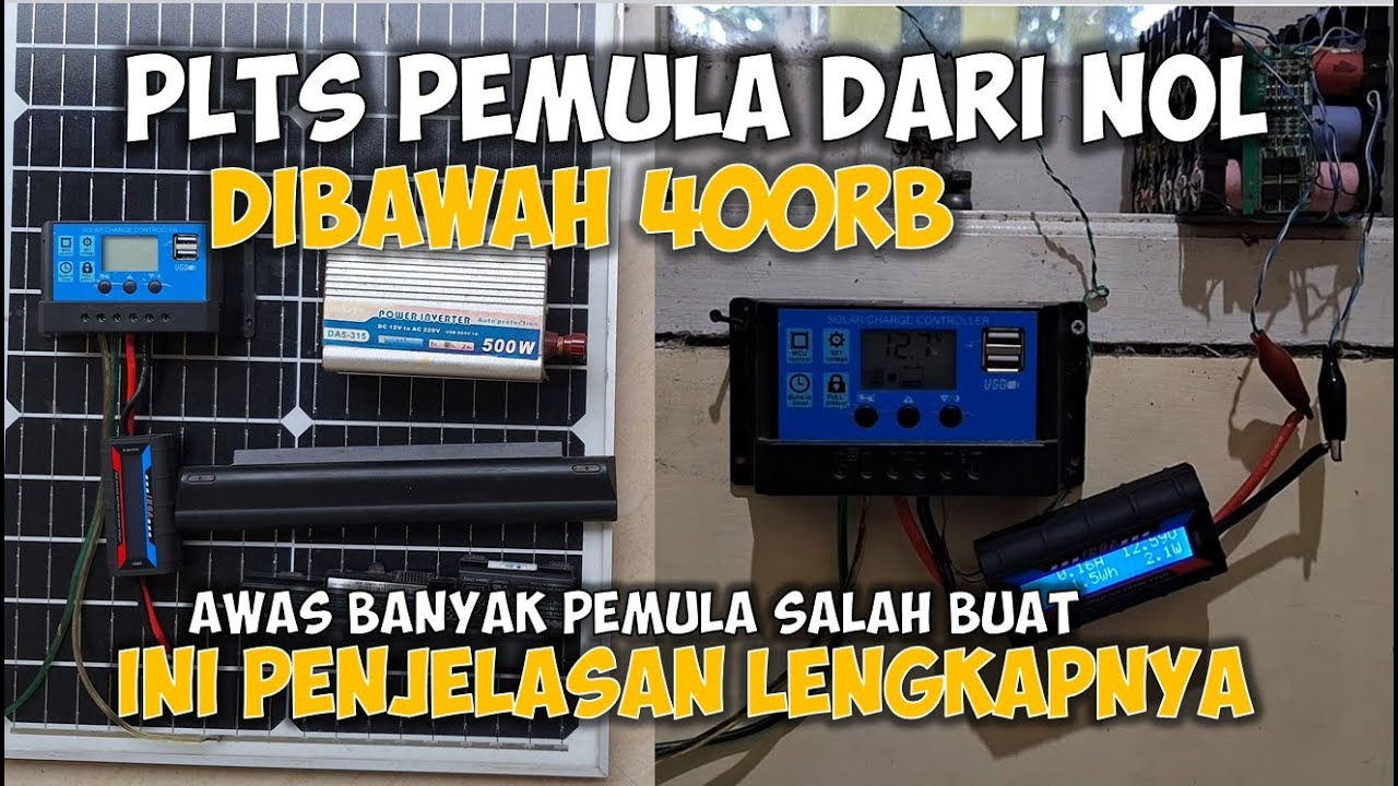 Cara Membuat PLTS Pemula dari NOL dan Penjelasan Alatnya