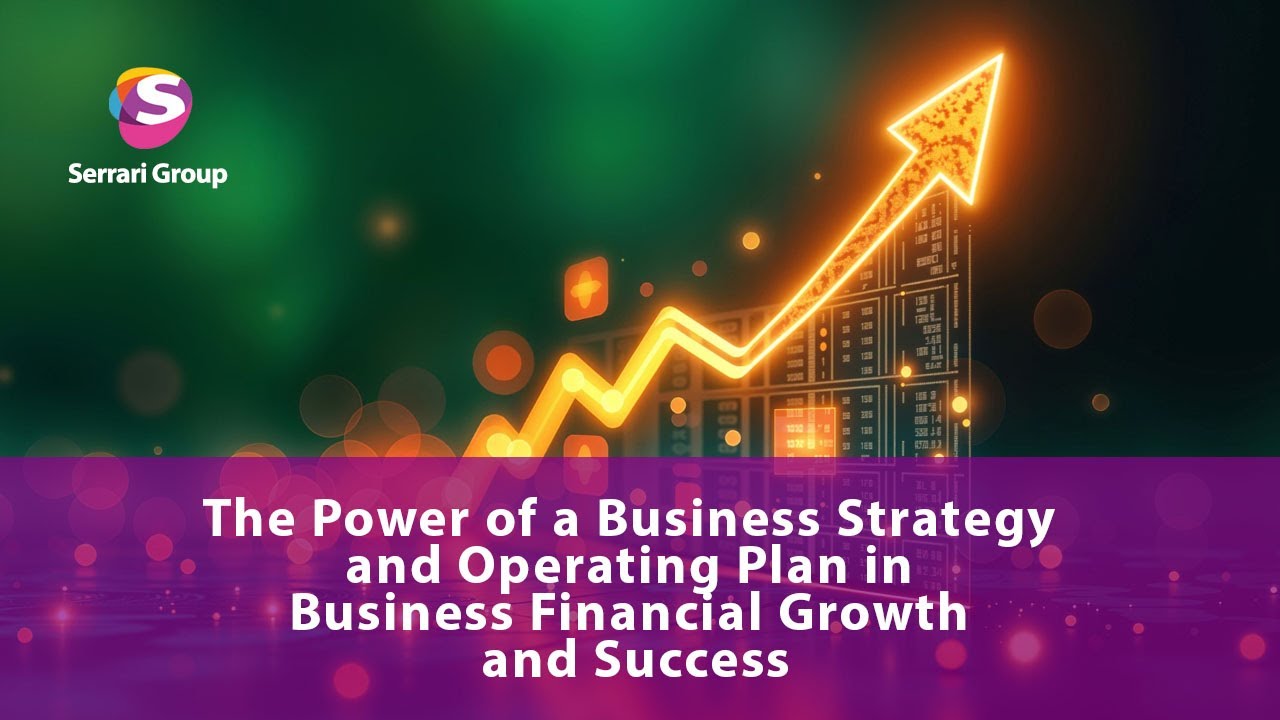 Business Strategy & Operating Plan: Keys to Financial Growth & Success 