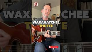 Waxahatchee The Eye Guitar Tutorial #guitar #shorts