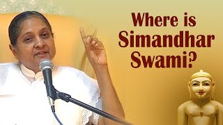 Where is Simandhar Swami?