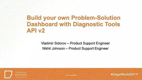 Build Your Own Problem-Solution Dashboard with Diagnostic Tools API