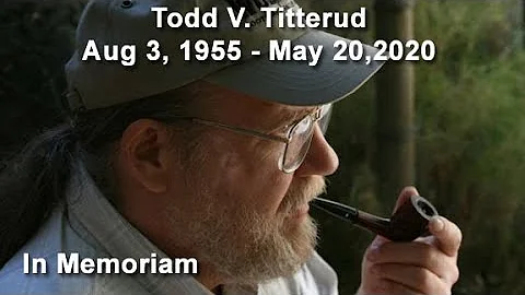 Todd V Titterud - In Memoriam