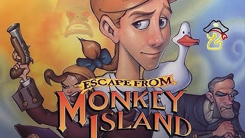 Escape From Monkey Island 2) Where I engage a crew!