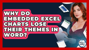 Why Do Embedded Excel Charts Lose Their Themes In Word? - Docs and Sheets Pro