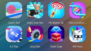 Layers Roll,Angry Gran Run,Hit Master,DNA Evolution,A-Z Run,Juicy Run,Chain Cube,Will Hero screenshot 1