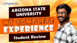 Arizona State University, USA | Full Review 202223 | Varun Sai, Master's in IT (GRE Score: 302)