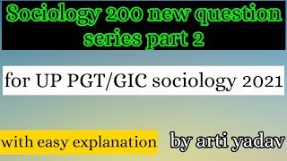 Dsssb pgt sociology 2021 question paper । part 2 । sociology question series for uppgtsociology2021